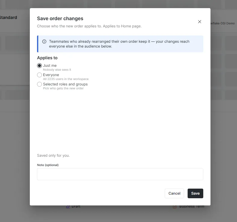 Save order changes dialog offering Just me, Everyone, or Selected roles and groups