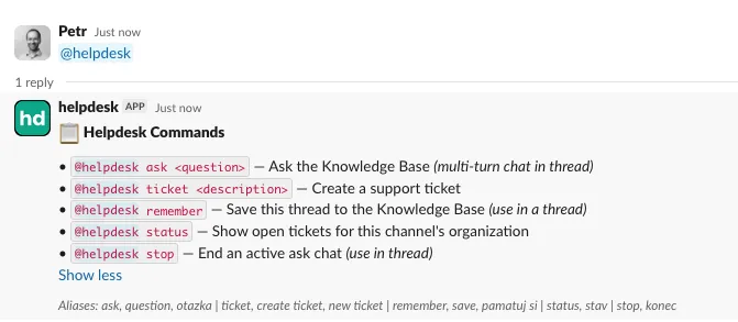 Helpdesk commands inside Slack: ask, ticket, remember, status, stop
