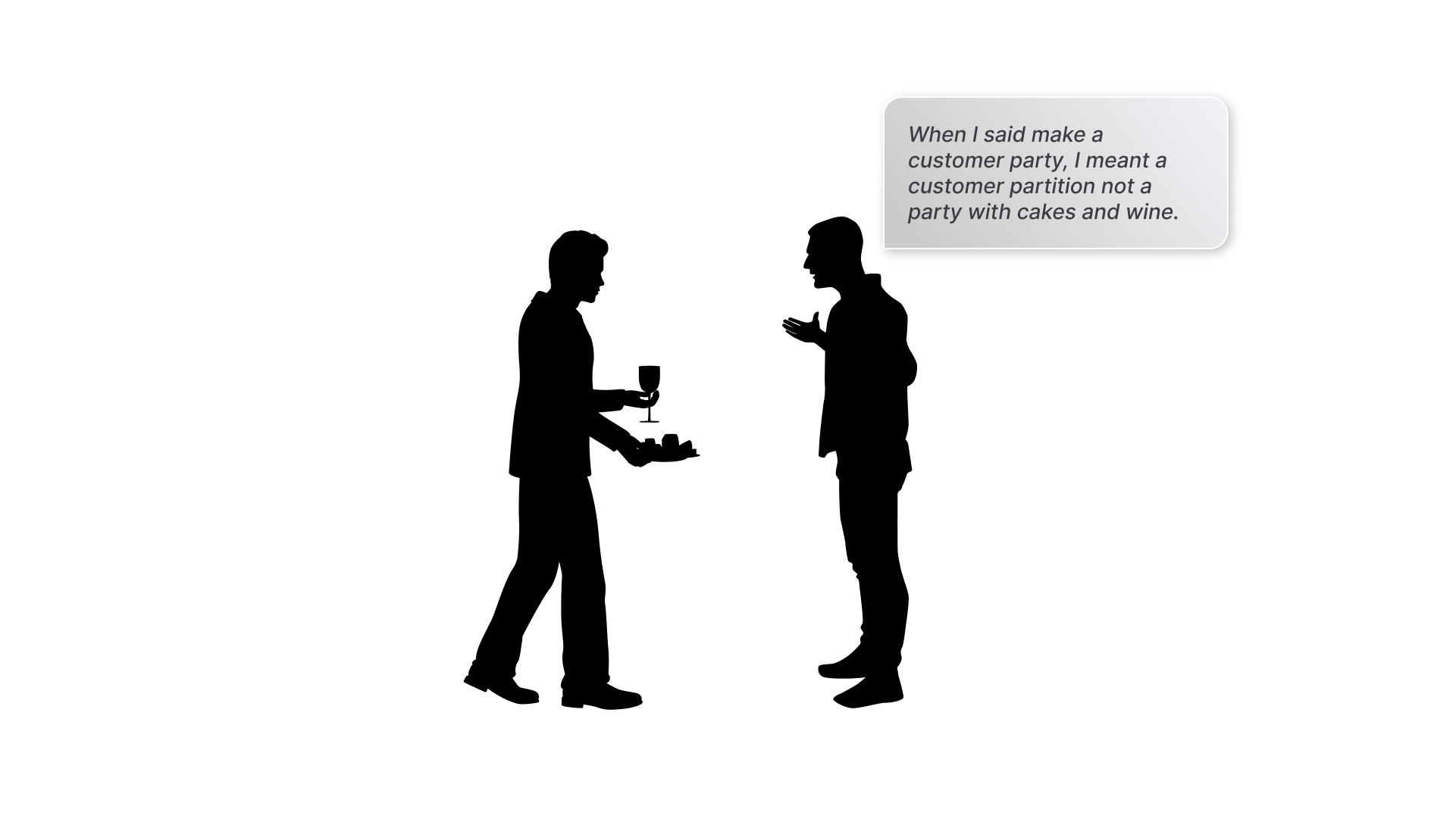 Two people miscommunicating over the term, highlighting the need for a unified business glossary to align definitions across departments.