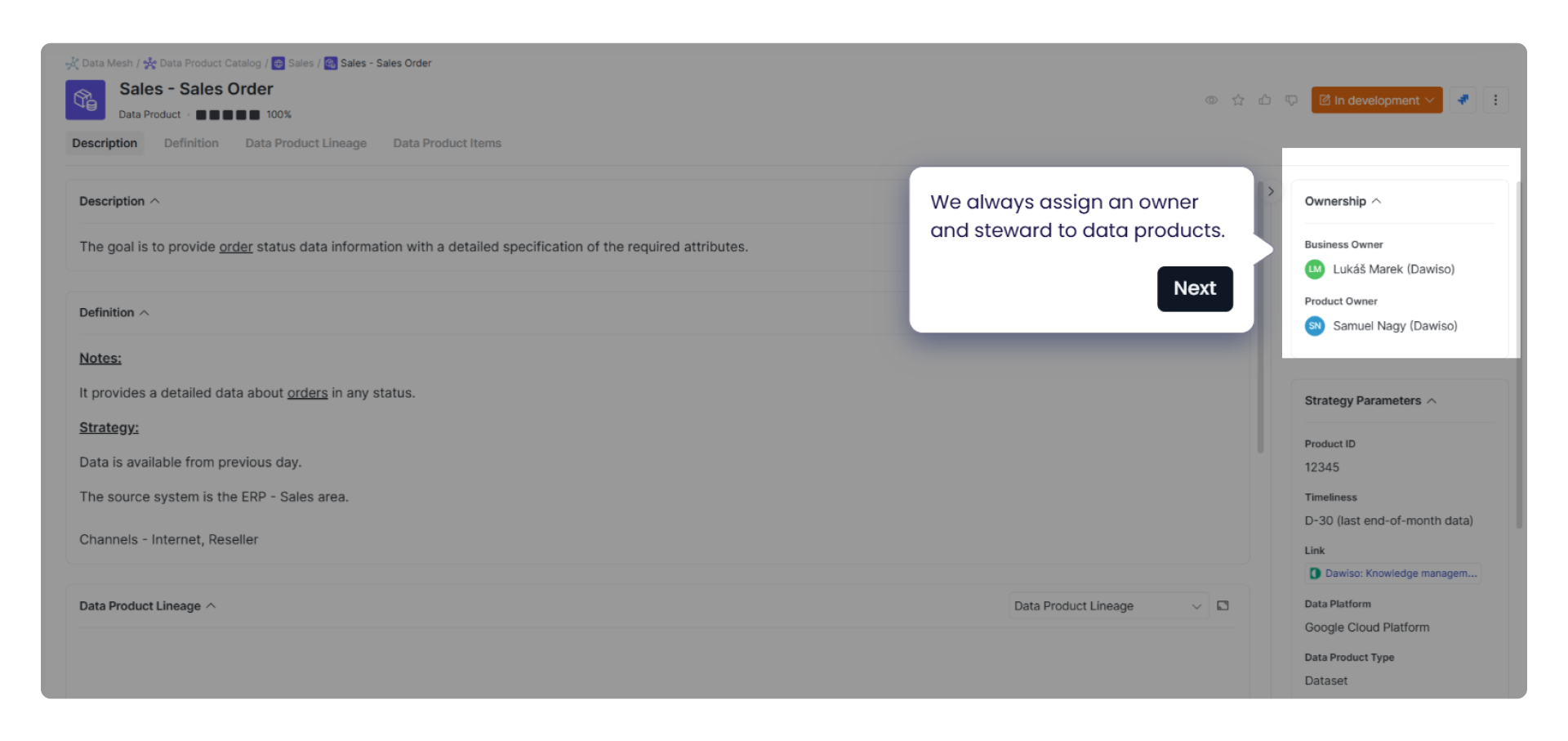 Ownership roles, showing assigned business and product owners for accountability and lifecycle management